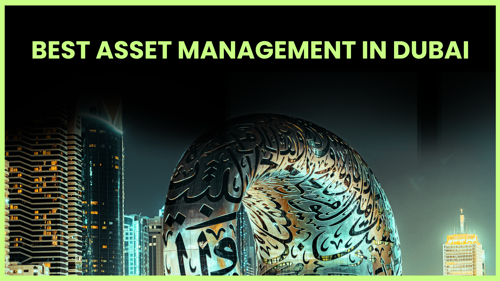 Best Asset Management in Dubai: Why Aryan Anna Group Leads the Industry